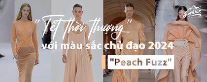 Tết thời thượng với màu sắc chủ đạo 2024 Peach Fuzz