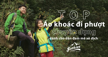 TOP Áo Khoác Đi Phượt Chuyên Dụng Dành Cho Dân Đam Mê Xê Dịch