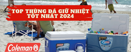 “Mách nhỏ” Top thùng đá giữ nhiệt tốt nhất năm 2024 cho bạn 